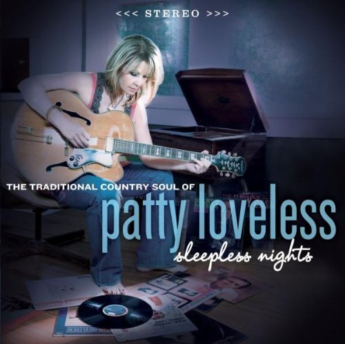 Patty Loveless Sleepless Nights 