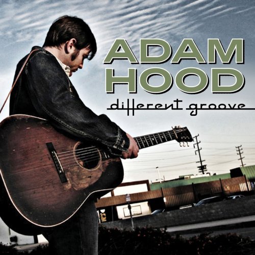 Adam Hood/Different Groove