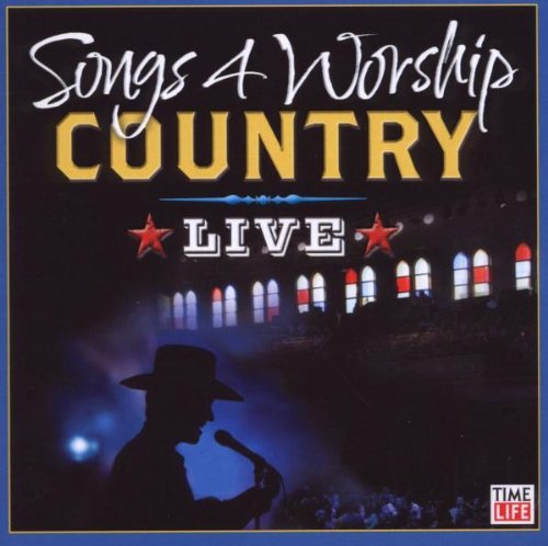 Songs 4 Worship Country Live/Songs 4 Worship Country Live