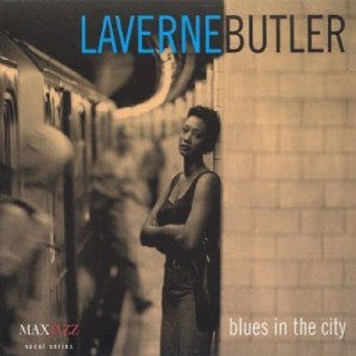 Laverne Butler/Blues In The City