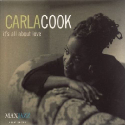 Carla Cook It's All About Love 