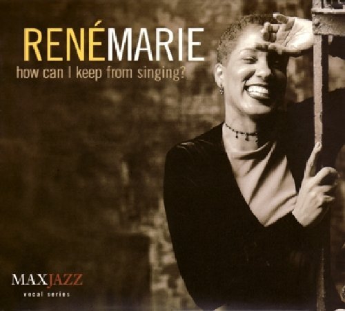 Rene Marie/How Can I Keep From Singing