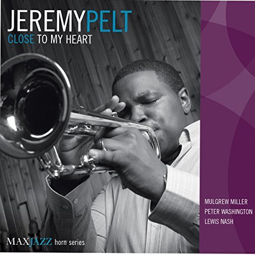 Jeremy Pelt/Close To My Heart