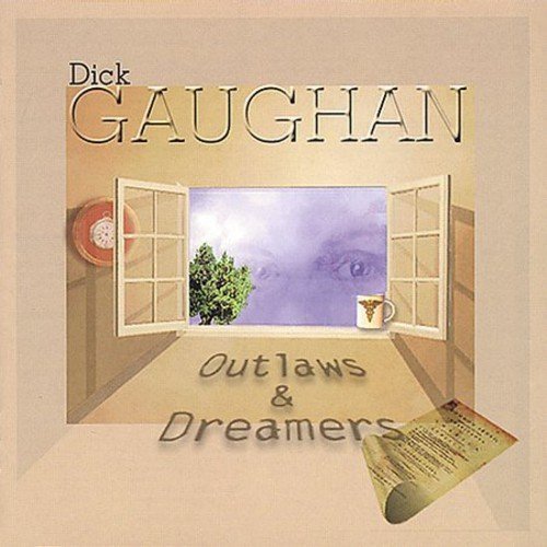 Dick Gaughan/Outlaws & Dreamers@.
