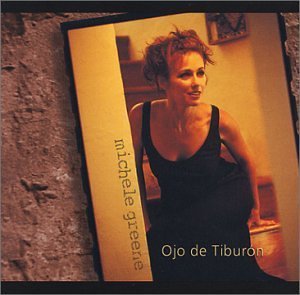 Michele Greene/Ojo De Tiburon