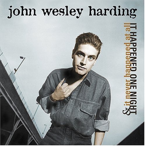 John Wesley Harding/It Happened One Night/It Never@2 Cd Set