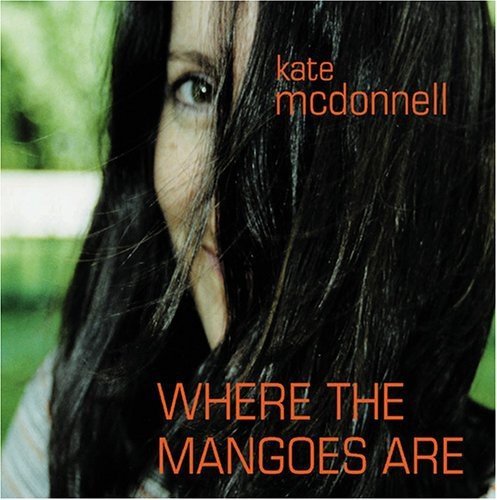 Kate McDonnell/Where The Mangoes Are@.