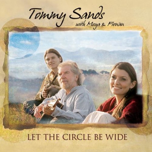 Tommy Sands/Let The Cirlce Be Wide@.