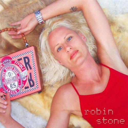 Robin Stone/Bad Girl