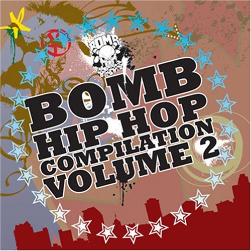 Bomb Hip Hop Compilation/Vol. 2-Bomb Hip Hop Compilatio