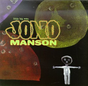 Jono Manson/Little Big Man