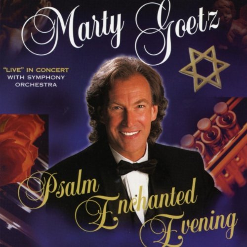 Marty Goetz/Psalm Enchanted Evening