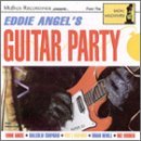 Angel Eddie Guitar Party 