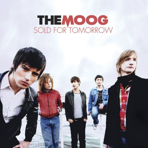 Moog/Sold For Tomorrow