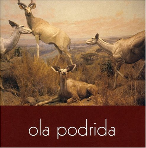 Ola Podrida/Ola Podrida