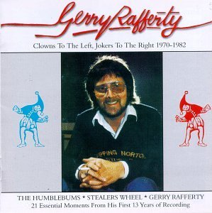 Gerry Rafferty/Clowns To The Left Jokers To T@Import-Aus