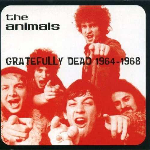 Animals/Gratefully Dead 1964-68