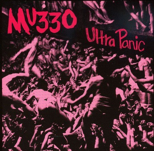 Mu330/Ultra Panic