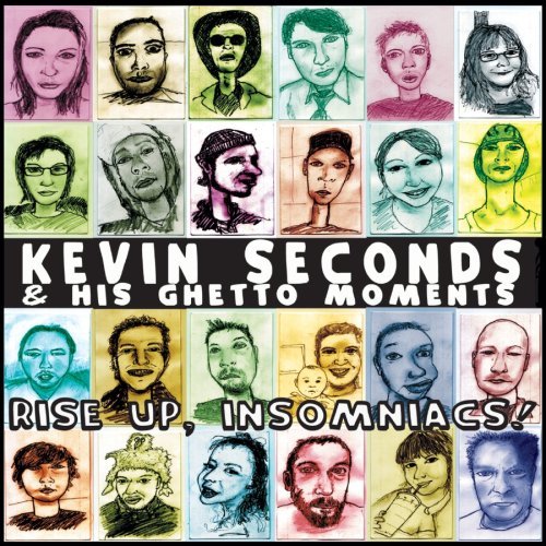 Kevin & His Ghetto Mom Seconds/Rise Up Insomniacs!