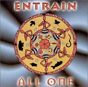 Entrain/All One
