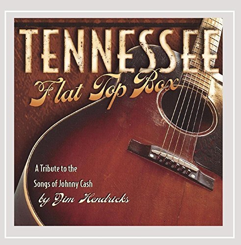 Jim Hendricks/Tennessee Flat Top Box
