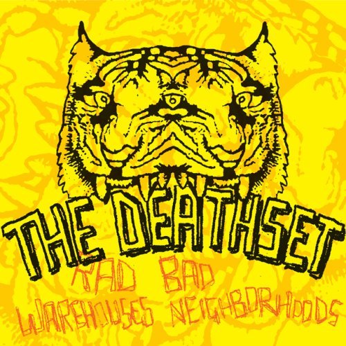 Death Set/Rad Warehouses Bad Neighborhoo