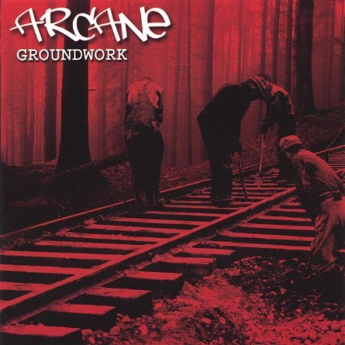 Arcane/Groundwork