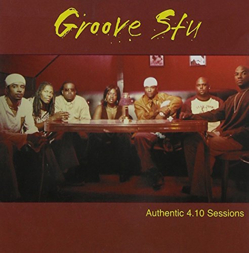 Groove Stu/Authentic 4.10 Sessions