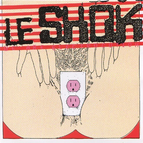 Le Shok/We Are Electrocution
