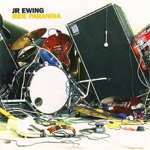 Jr Ewing/Ride Paranoia