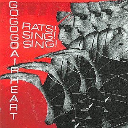 Gogogo Airheart/Rats! Sing! Sing!