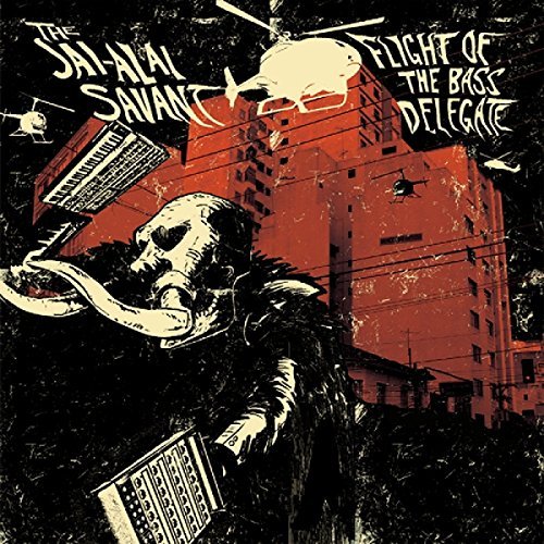 Jai-Alai Savant/Flight Of The Bass Delegate