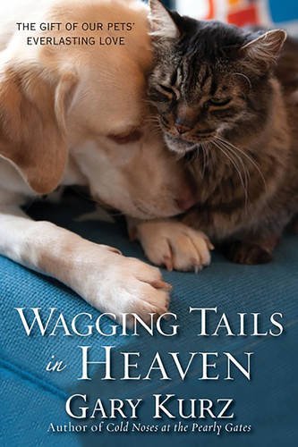 Gary Kurz/Wagging Tails In Heaven@The Gift Of Our Pets Everlasting Love