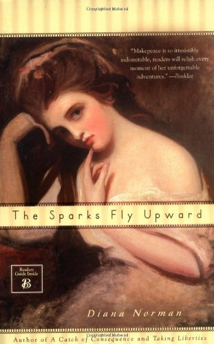 Diana Norman/The Sparks Fly Upward