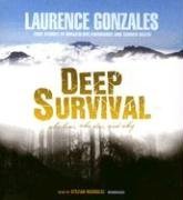 Laurence Gonzales/Deep Survival@ Who Lives, Who Dies, and Why