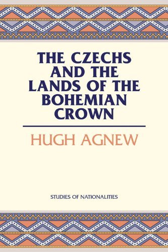 Hugh Agnew/The Czechs and the Lands of the Bohemian Crown