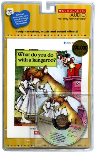 Mercer Mayer/What Do You Do with a Kangaroo? [With CD (Audio)]