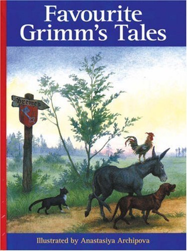 Anastasiya Archipova Favourite Grimm's Tales 