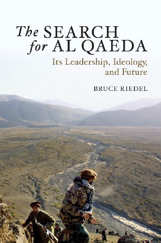 Bruce Riedel/The Search for Al Qaeda@ Its Leadership, Ideology, and Future