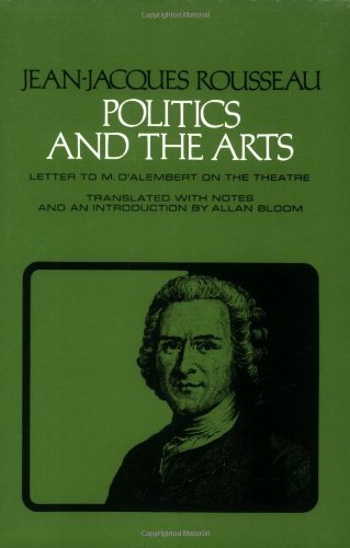 Jean-Jacques Rousseau/Politics and the Arts