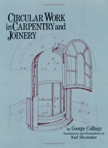 George Collings Circular Work In Carpentry And Joinery 0005 Edition; 