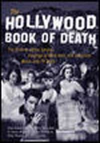 James Robert Parish/The Hollywood Book of Death