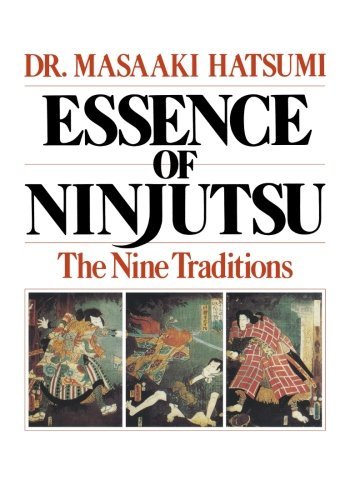 Masaaki Hatsumi/Essence of Ninjutsu