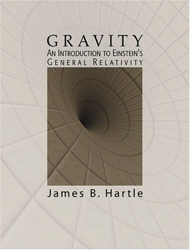 James Hartle Gravity An Introduction To Einstein's General Relativity 