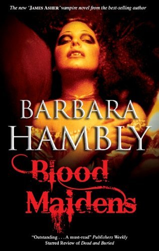 Barbara Hambly/Blood Maidens