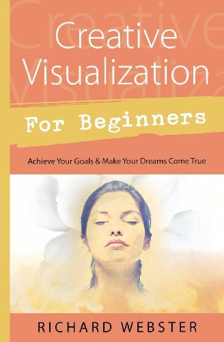 Richard Webster/Creative Visualization for Beginners