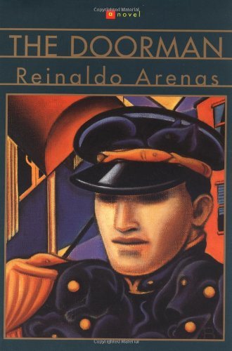Reinaldo Arenas/The Doorman