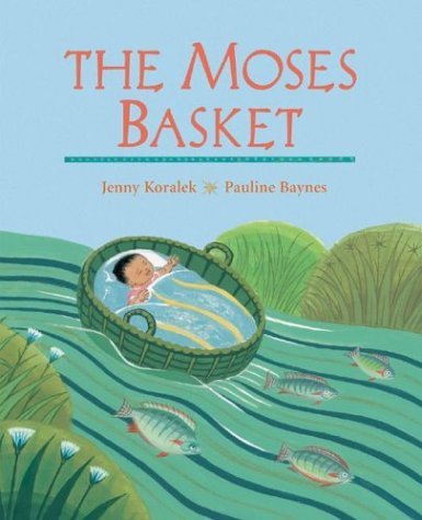 Jenny Koralek The Moses Basket 