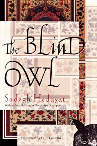 Sadegh Hedayat/The Blind Owl