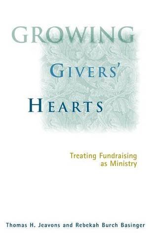 Jeavons,Thomas H./ Basinger,Rebekah Burch/Growing Givers' Hearts